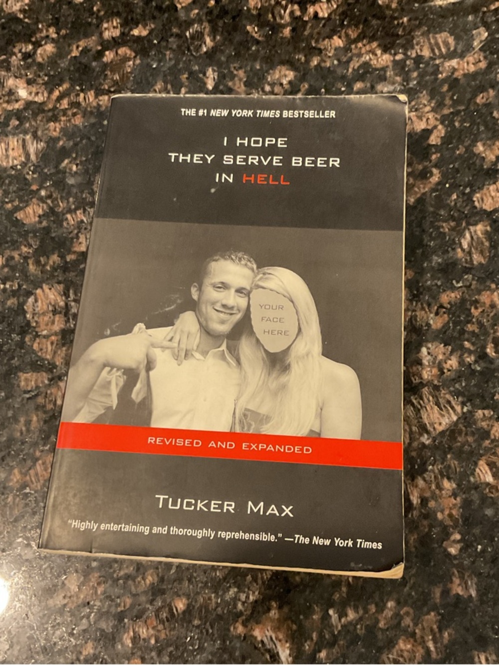 I Hope They Serve Beer in Hell by Tucker Max